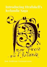 Introducing Hrafnkell's Icelandic Saga
