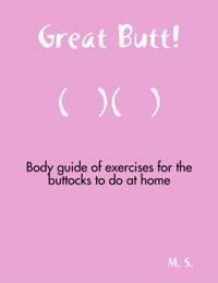 Great butt!