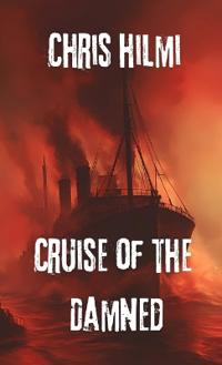 Cruise of the Damned