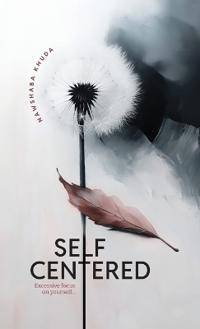 Kirjan kansi "Self Centered"