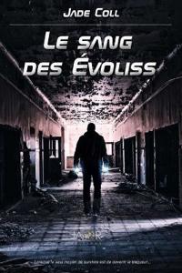 Le sang des Evoliss