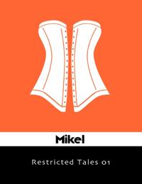 Restricted Tales 01