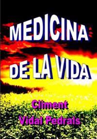 MEDICINA DE LA VIDA