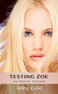 Testing Zoe