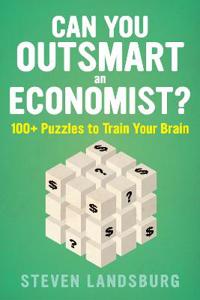 Can You Outsmart An Economist?