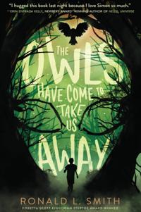 Owls Have Come to Take Us Away