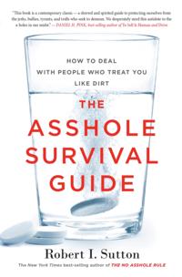 Asshole Survival Guide
