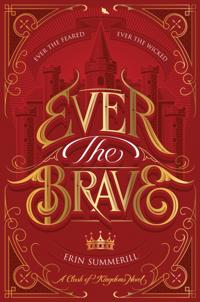 Ever the Brave