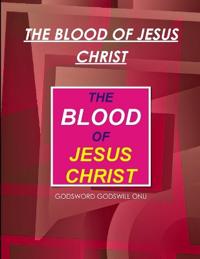 The Blood of Jesus Christ