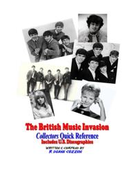 British Music Invasion: Collectors Quick Reference