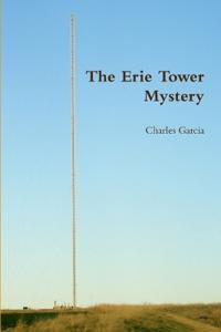 The Erie Tower Mystery