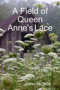A Field of Queen Anne's Lace