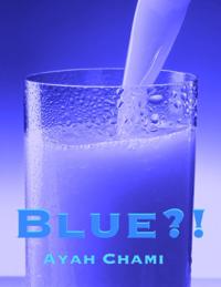Blue?!