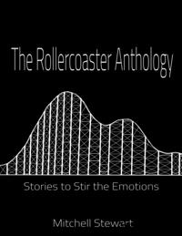Rollercoaster Anthology