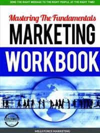 Mastering the Fundamentals Marketing Workbook