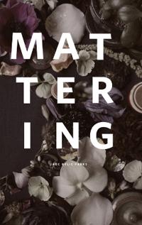 Mattering