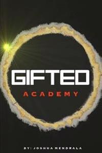 Gifted: Academy