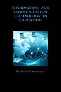 Information and Communication Technology in Education