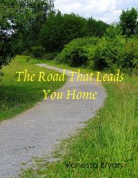 Road That Leads You Home