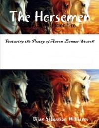 Horsemen: Operative Under Fire