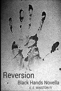 Reversion - Black Hands Novella