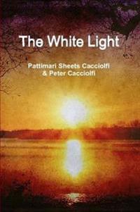 The White Light (Paperback)