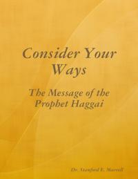 Consider Your Ways