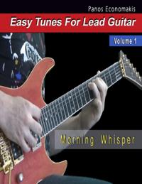 Easy Tunes for Lead Guitar - Morning Whisper