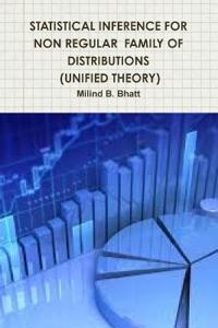 Statistical Inference for Non Regular Family of Distributions (Unified Theory)