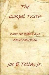 The Gospel Truth