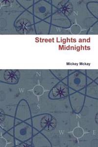 Street Lights and Midnights