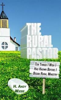 The Rural Pastor