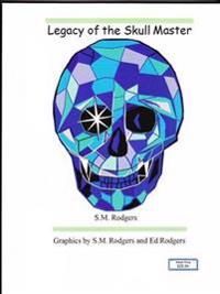 Legacy of the Skull Master
