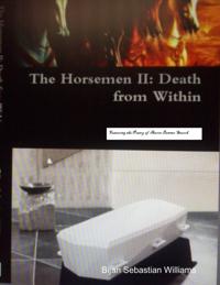 Horsemen Death from Within