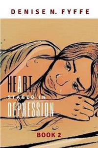 A Heart Staged in Depression