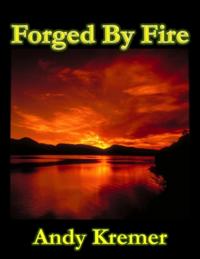 Forged By Fire