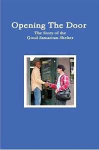 The Good Samaritan Shelter Story
