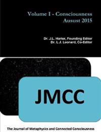 Jmcc: Volume I - Consciousness