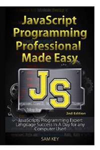 JavaScript Professional Programming Made Easy