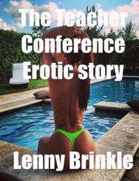 Teacher Conference Erotic Story