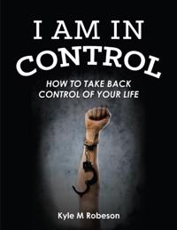I Am In Control