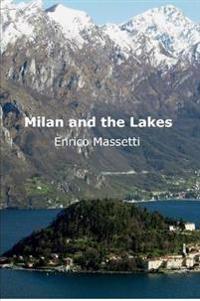 Milan and the Lakes