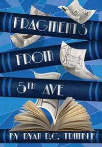 Bokomslag för "FRAGMENTS FROM 5TH AVE"