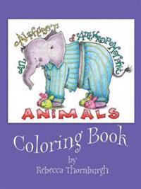 An Alphabet of Anthropomorphic Animals Coloring Book