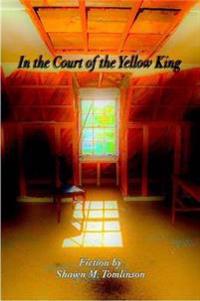 In the Court of the Yellow King