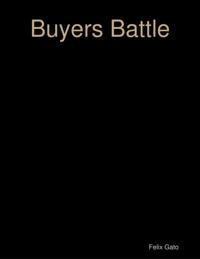 Buyers Battle