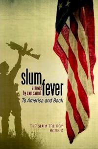 Slum Fever