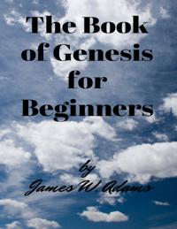Book of Genesis for Beginners