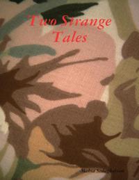 Two Strange Tales