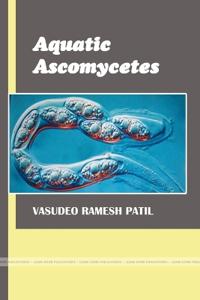 "Aquatic Ascomycetes"